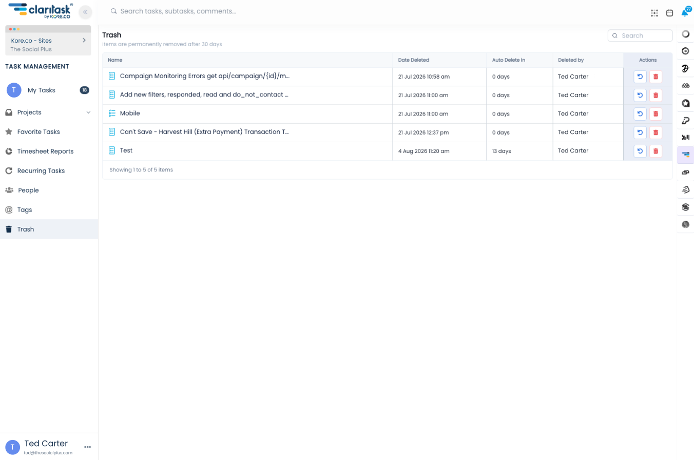 The Claritask Trash screen: what was deleted, when, who deleted it, how long until it is removed, and a restore button.